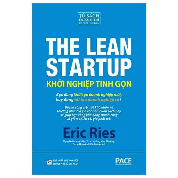 Khởi Nghiệp Tinh Gọn - The Lean Startup (Bìa Cứng) - Eric Ries (Mới 100%) Khởi nghiệp, làm giàu, NXB Tổng Hợp TPHCM - SÁCH ĐẠI HỌC
