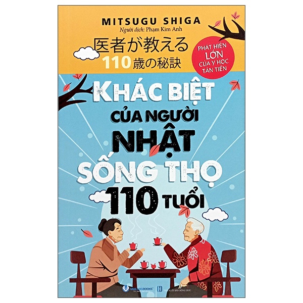 Khác Biệt Của Người Nhật Sống Thọ 110 Tuổi - Mitsugu Shiga (Mới 100%) Sách y học hiện đại, Văn Lang Books - SÁCH ĐẠI HỌC