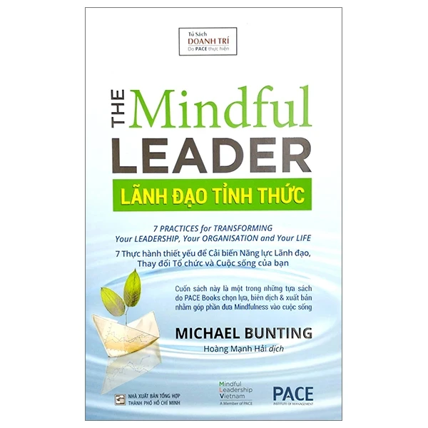 Lãnh Đạo Tỉnh Thức - The Mindful Leader - Michael Bunting (Mới 100%) Quản trị, lãnh đạo, NXB Tổng Hợp TPHCM - SÁCH ĐẠI HỌC