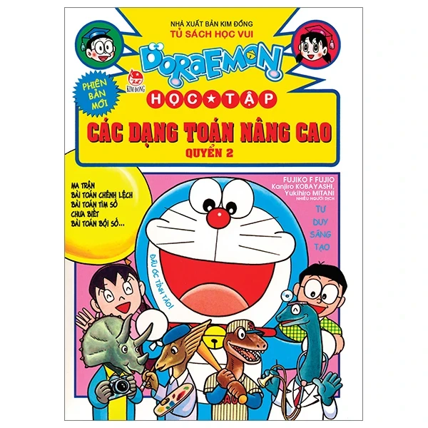 Doraemon Học Tập - Các Dạng Toán Nâng Cao - Quyển 2 - Fujiko F Fujio, Kanjiro Kobayashi, Yukihiro Mitani (Mới 100%) Truyện tranh, NXB Kim Đồng - SÁCH ĐẠI HỌC