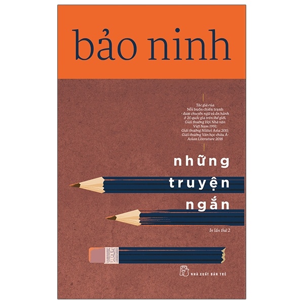 Bảo Ninh Những Truyện Ngắn - Bảo Ninh (Mới 100%) Truyện ngắn, tản văn, NXB Trẻ - SÁCH ĐẠI HỌC