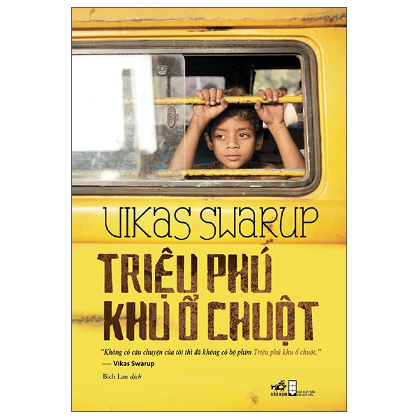Triệu Phú Khu Ổ Chuột - Vikas Swarup (Mới 100%) Tiểu thuyết, Nhã Nam - SÁCH ĐẠI HỌC