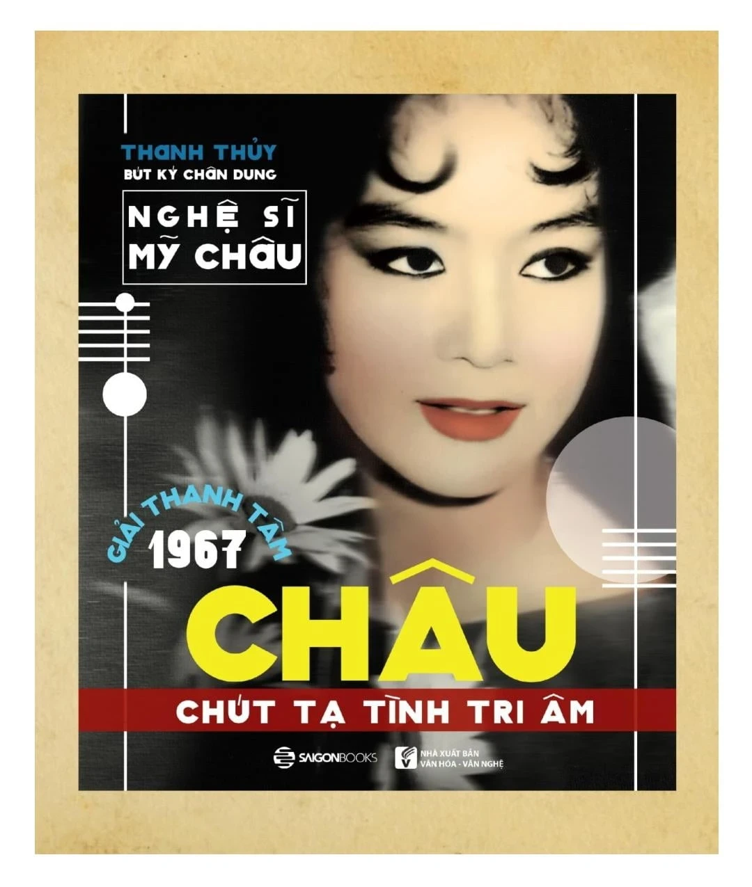 Châu, Chút Tạ Tình Tri Âm - Thanh Thủy (Mới 100%) Âm nhạc, điện ảnh, SaigonBooks - SÁCH ĐẠI HỌC