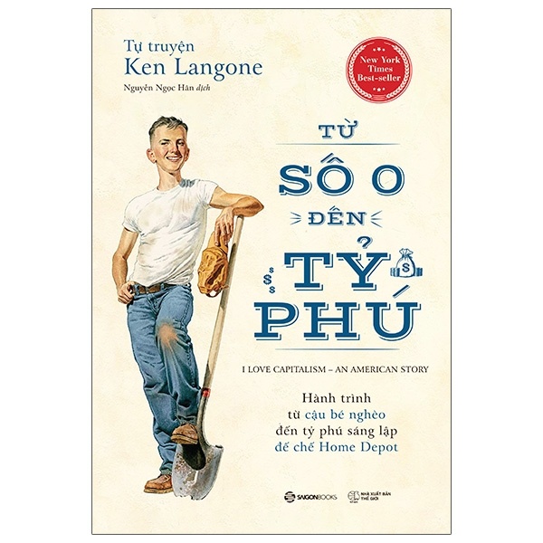 Tự Truyện Ken Langone - Từ Số 0 Đến Tỷ Phú - Ken Langone (Mới 100%) Tiểu sử, hồi ký, SaigonBooks - SÁCH ĐẠI HỌC