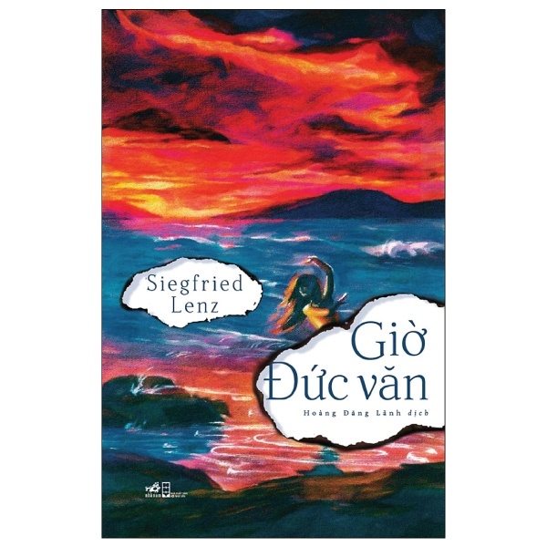 Giờ Đức Văn - Siegfried Lenz (Mới 100%) Tiểu thuyết, Nhã Nam - SÁCH ĐẠI HỌC
