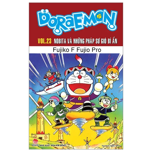Doraemon - Truyện Dài - Tập 23: Nobita Và Những Pháp Sư Gió Bí Ẩn - Fujiko F Fujio (Mới 100%) Truyện tranh, NXB Kim Đồng - SÁCH ĐẠI HỌC