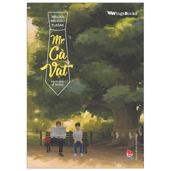 Mr. Cà Vạt - Milena Michiko Flasar (Mới 100%) Tiểu thuyết, NXB Kim Đồng - SÁCH ĐẠI HỌC