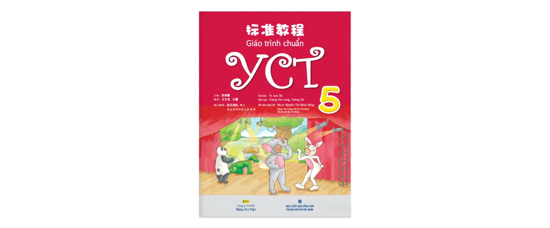 Giáo Trình Chuẩn YCT 5 (CD) - Tô Anh Hà, Vương Văn Long, Vương Lôi (Mới 100%) Tiếng Hoa, NXB Tổng Hợp TPHCM - SÁCH ĐẠI HỌC
