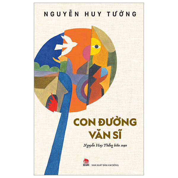 Con Đường Văn Sĩ - Nguyễn Huy Tưởng (Mới 100%) Truyện thiếu nhi, NXB Kim Đồng - SÁCH ĐẠI HỌC