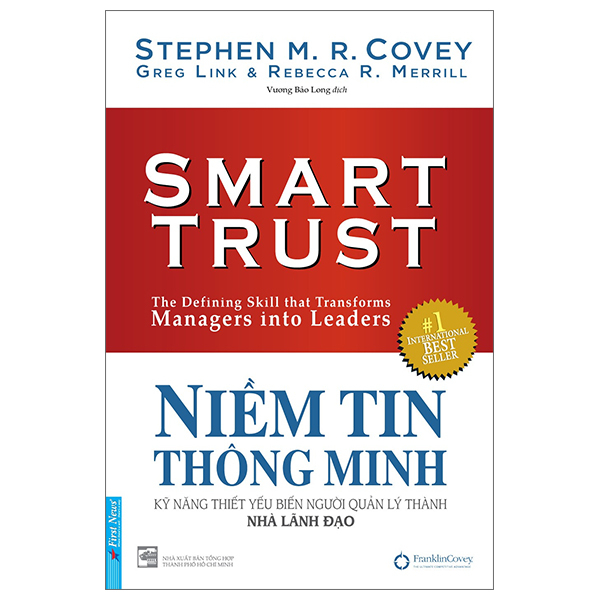 Niềm Tin Thông Minh - Stephen M. R. Covey, Greg Link, Rebecca R. Merrill (Mới 100%) Sách tư duy, kỹ năng sống, First News - SÁCH ĐẠI HỌC