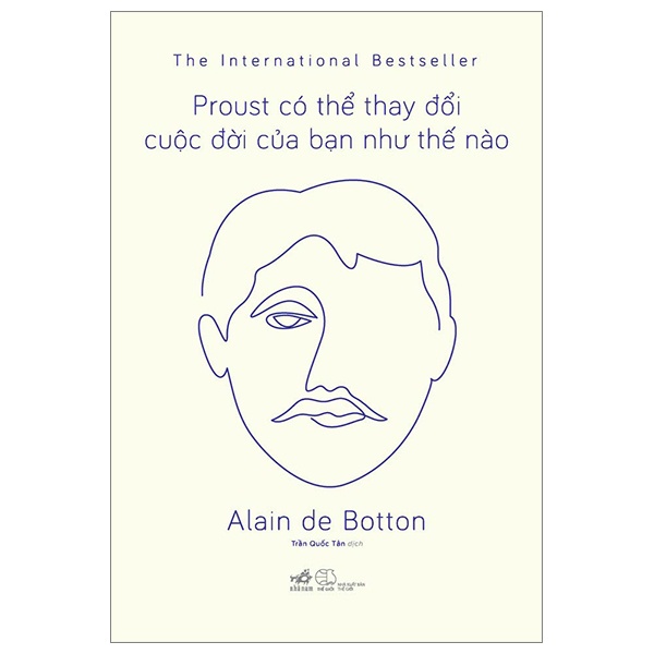 Proust Có Thể Thay Đổi Cuộc Đời Bạn Như Thế Nào - Alain de Botton (Mới 100%) Triết học, Nhã Nam - SÁCH ĐẠI HỌC
