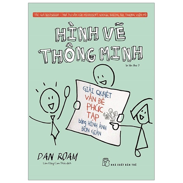 Hình Vẽ Thông Minh - Dan Roam (Mới 100%) Sách tư duy, kỹ năng sống, NXB Trẻ - SÁCH ĐẠI HỌC