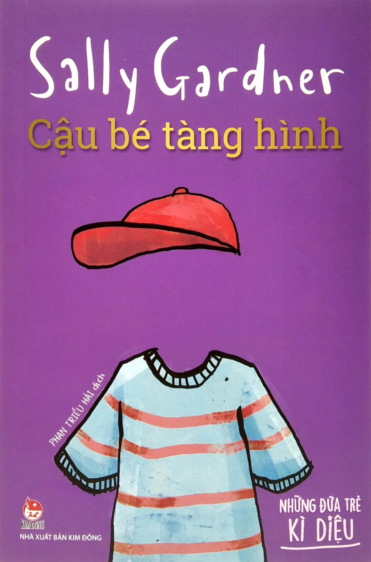 Những Đứa Trẻ Kì Diệu - Cậu Bé Tàng Hình- Sally Gardner (Mới 100%) Truyện thiếu nhi, NXB Kim Đồng - SÁCH ĐẠI HỌC