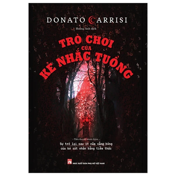 Trò Chơi Của Kẻ Nhắc Tuồng - Donato Carrisi (Mới 100%) Truyện trinh thám, kiếm hiệp, NXB Phụ Nữ - SÁCH ĐẠI HỌC