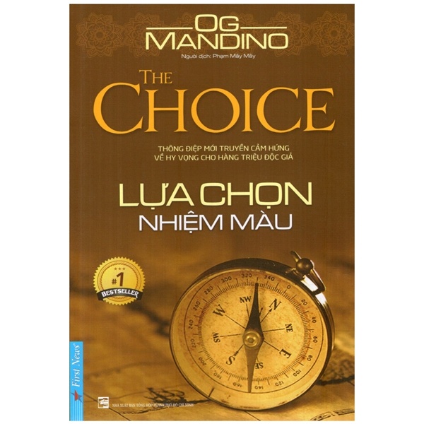 Lựa Chọn Nhiệm Màu - Og Mandino (Mới 100%) Sách tư duy, kỹ năng sống, First News - SÁCH ĐẠI HỌC