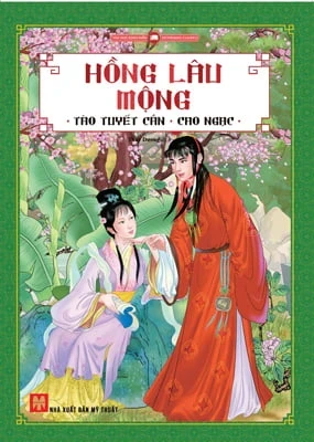 Hồng Lâu Mộng (Huy Hoàng) - Tào Tuyết Cần, Cao Ngạc (Mới 100%) Tác phẩm kinh điển, Huy Hoàng - SÁCH ĐẠI HỌC