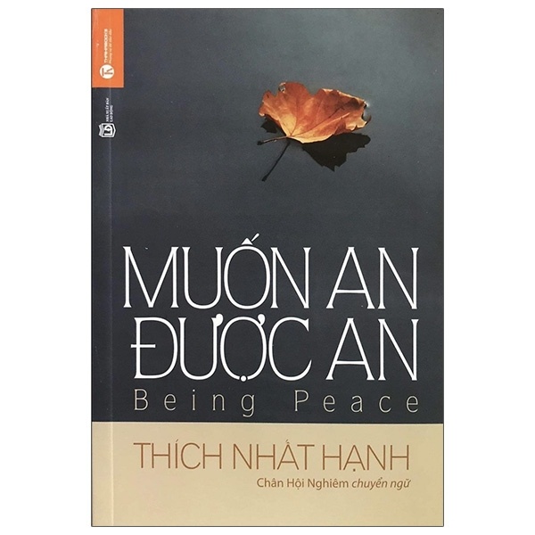 Muốn An Được An - Thích Nhất Hạnh (Mới 100%) Phật giáo, Thái Hà Books - SÁCH ĐẠI HỌC