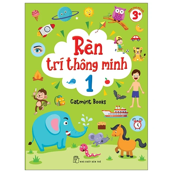 Rèn Trí Thông Minh - Tập 1 - Catmint Books (Mới 100%) Kiến thức, kỹ năng sống cho trẻ, NXB Trẻ - SÁCH ĐẠI HỌC