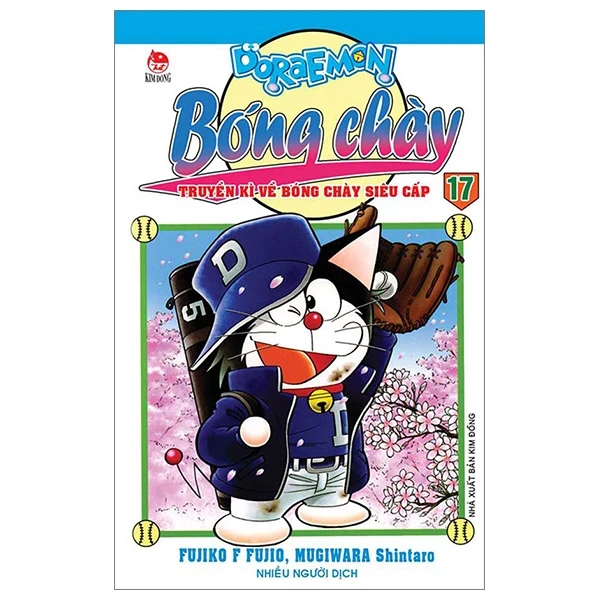 Doraemon Bóng Chày - Truyền Kì Về Bóng Chày Siêu Cấp - Tập 17 - Fujiko F Fujio, Mugiwara Shintaro (Mới 100%) Truyện tranh, NXB Kim Đồng - SÁCH ĐẠI HỌC