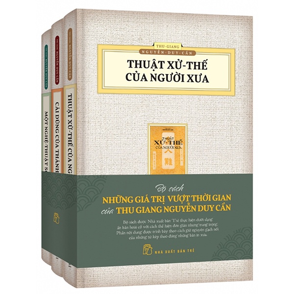 Những Giá Trị Vượt Thời Gian - Ấn Bản Hoài Cổ (Bộ 3 Cuốn) - Thu Giang Nguyễn Duy Cần (Mới 100%) Sách tư duy, kỹ năng sống, NXB Trẻ - SÁCH ĐẠI HỌC