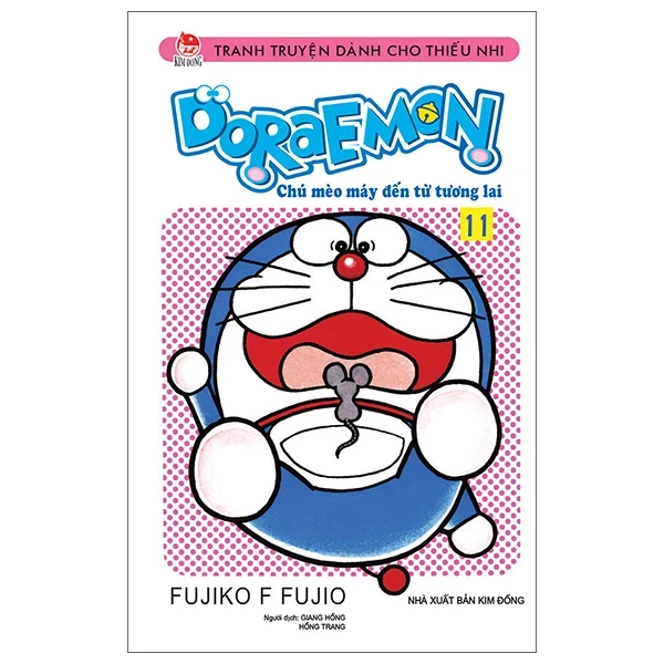 Doraemon - Chú Mèo Máy Đến Từ Tương Lai - Tập 11 - Fujiko F Fujio (Mới 100%) Truyện tranh, NXB Kim Đồng - SÁCH ĐẠI HỌC