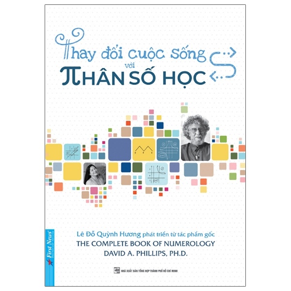 Thay Đổi Cuộc Sống Với Nhân Số Học - Lê Đỗ Quỳnh Hương (Mới 100%) Sách phong thủy, kinh dịch, First News - SÁCH ĐẠI HỌC