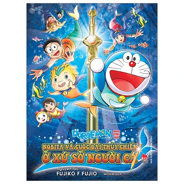 Doraemon - Movie Story Màu - Nobita Và Cuộc Đại Thủy Chiến Ở Xứ Sở Người Cá - Fujiko F Fujio (Mới 100%) Truyện tranh, NXB Kim Đồng - SÁCH ĐẠI HỌC
