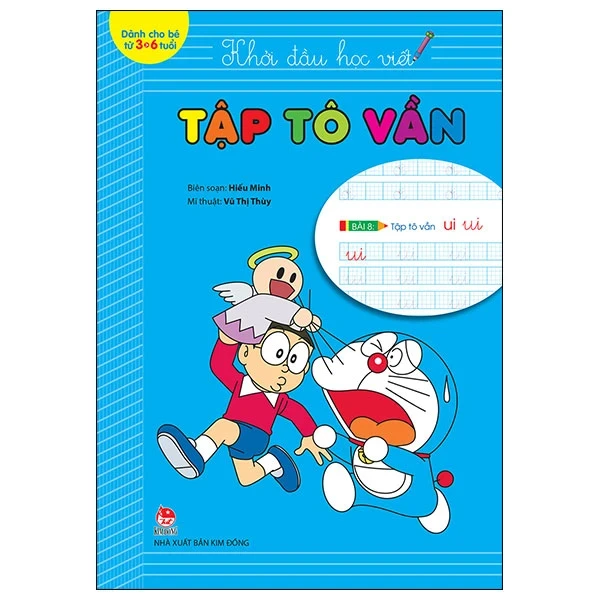 Khởi Đầu Học Viết - Tập Tô Vần - Hiếu Minh, Vũ Thị Thùy (Mới 100%) Phát triển kỹ năng, trí tuệ cho trẻ, NXB Kim Đồng - SÁCH ĐẠI HỌC
