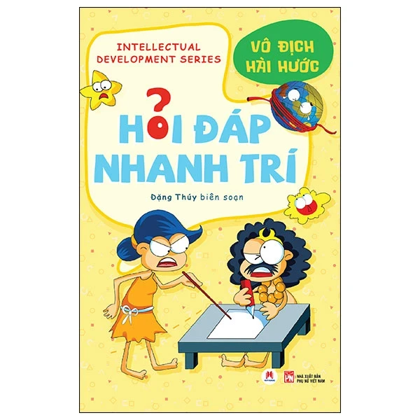 Hỏi Đáp Nhanh Trí - Vô Địch Hài Hước - Đặng Thúy (Mới 100%) Kiến thức, kỹ năng sống cho trẻ, Huy Hoàng - SÁCH ĐẠI HỌC
