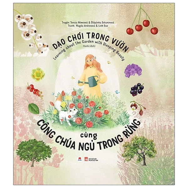 Dạo Chơi Trong Vườn Cùng Công Chúa Ngủ Trong Rừng (Bìa Cứng) - Tereza Němcová, Štěpánka Sekaninová, Magda Andresová, Linh Dao (Mới 100%) Truyện thiếu nhi, Huy Hoàng - SÁCH ĐẠI HỌC