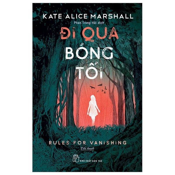 Đi Qua Bóng Tối - Kate Alice Marshall (Mới 100%) Tiểu thuyết, NXB Trẻ - SÁCH ĐẠI HỌC
