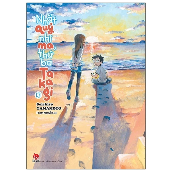 Nhất Quỷ Nhì Ma, Thứ Ba Takagi - Tập 13 - Soichiro Yamamoto (Mới 100%) Truyện tranh, NXB Kim Đồng - SÁCH ĐẠI HỌC