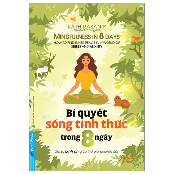 Bí Quyết Sống Tỉnh Thức Trong 8 Ngày - Kathirasan K (Mới 100%) Sách tư duy, kỹ năng sống, First News - SÁCH ĐẠI HỌC