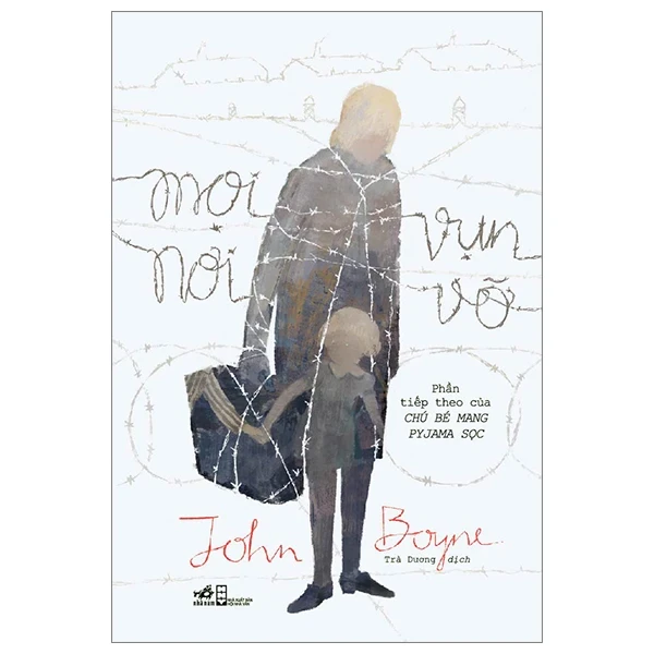 Mọi Nơi Vụn Vỡ - John Boyne (Mới 100%) Tiểu thuyết, Nhã Nam - SÁCH ĐẠI HỌC