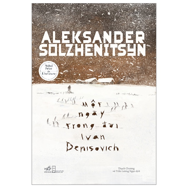 Một Ngày Trong Đời Ivan Denisovich (Bìa Cứng) - Aleksander Solzhenitsyn (Mới 100%) Tiểu thuyết, Nhã Nam - SÁCH ĐẠI HỌC