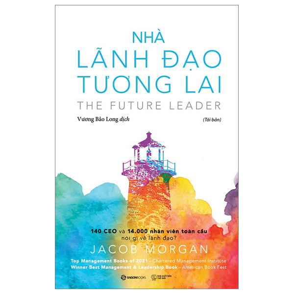 Nhà Lãnh Đạo Tương Lai - Jacob Morgan (Mới 100%) Quản trị, lãnh đạo, SaigonBooks - SÁCH ĐẠI HỌC