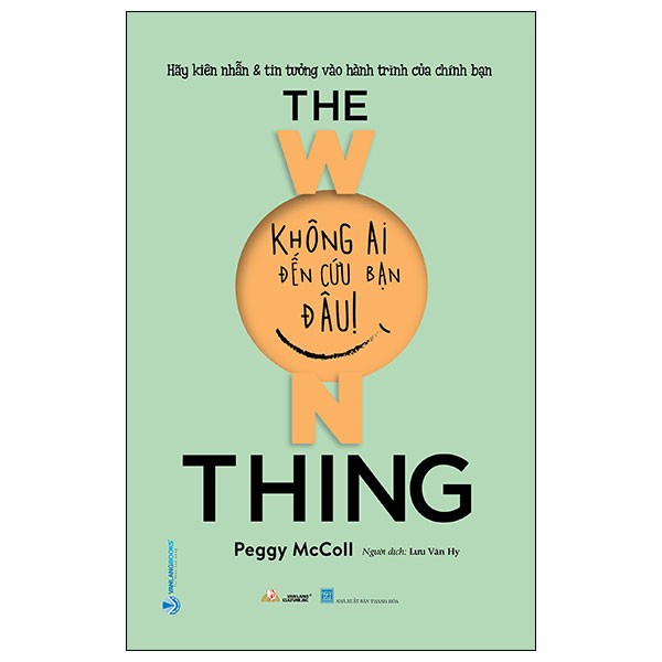 Không Ai Đến Cứu Bạn Đâu - Peggy McColl (Mới 100%) Sách tư duy, kỹ năng sống, Văn Lang Books - SÁCH ĐẠI HỌC