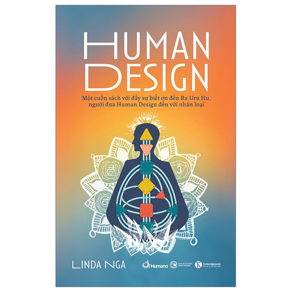 Human Design - Linda Nga (Mới 100%) Kiến thức bách khoa, Thái Hà Books - SÁCH ĐẠI HỌC