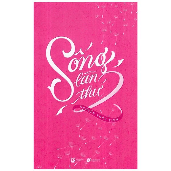 Sống Lần Thứ 2 - Nguyễn Thủy Tiên (Mới 100%) Sách tư duy, kỹ năng sống, Thái Hà Books - SÁCH ĐẠI HỌC