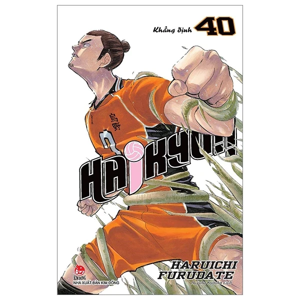 Haikyu!! - Tập 40: Khẳng Định - Haruichi Furudate (Mới 100%) Truyện tranh, NXB Kim Đồng - SÁCH ĐẠI HỌC