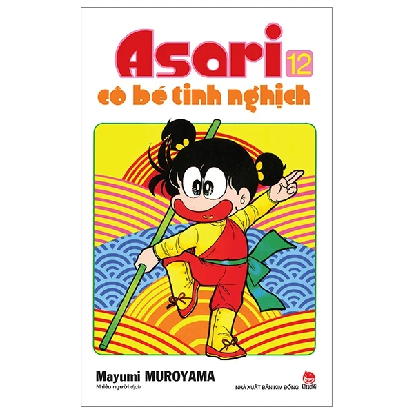 Asari - Cô Bé Tinh Nghịch - Tập 12 - Mayumi Muroyama (Mới 100%) Truyện tranh, NXB Kim Đồng - SÁCH ĐẠI HỌC
