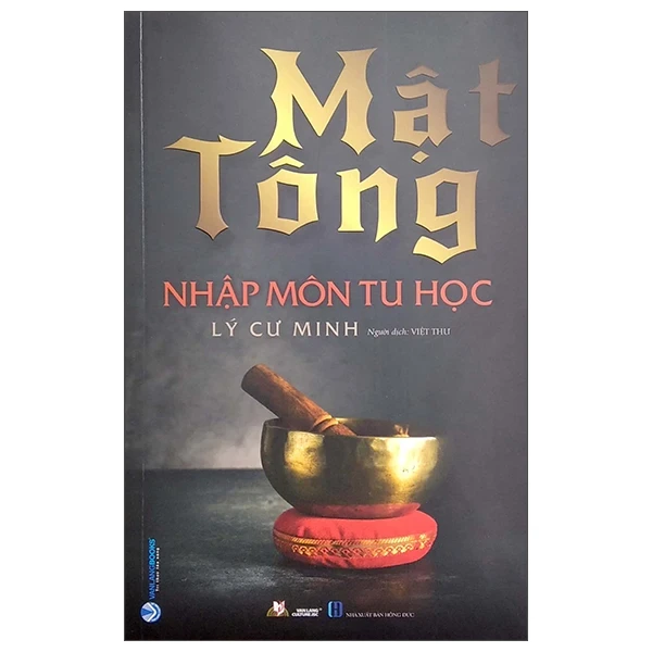 Mật Tông Nhập Môn Tu Học - Lý Cư Minh (Mới 100%) Phật giáo, Văn Lang Books - SÁCH ĐẠI HỌC
