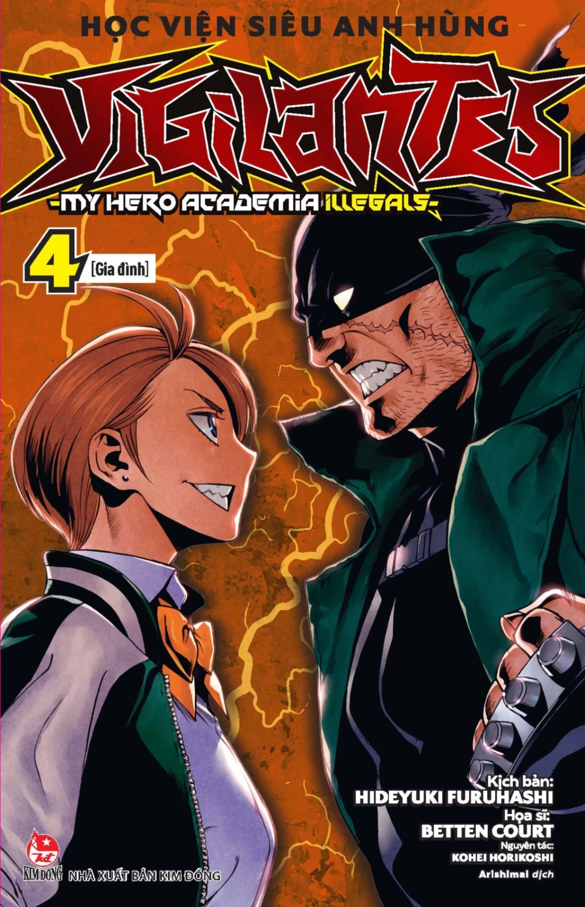 Học Viện Siêu Anh Hùng Vigilantes - My Hero Academia Illegals - Tập 4 - Gia Đình - Kohei Horikoshi, Hideyuki Furuhashi, Betten Court (Mới 100%) Manga, comic, NXB Kim Đồng - SÁCH ĐẠI HỌC