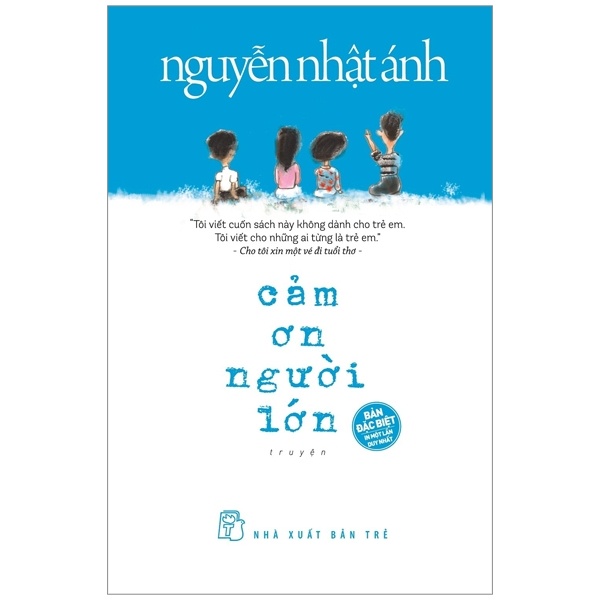 Cảm Ơn Người Lớn (Bìa Cứng) - Nguyễn Nhật Ánh (Mới 100%) Tiểu thuyết, NXB Trẻ - SÁCH ĐẠI HỌC