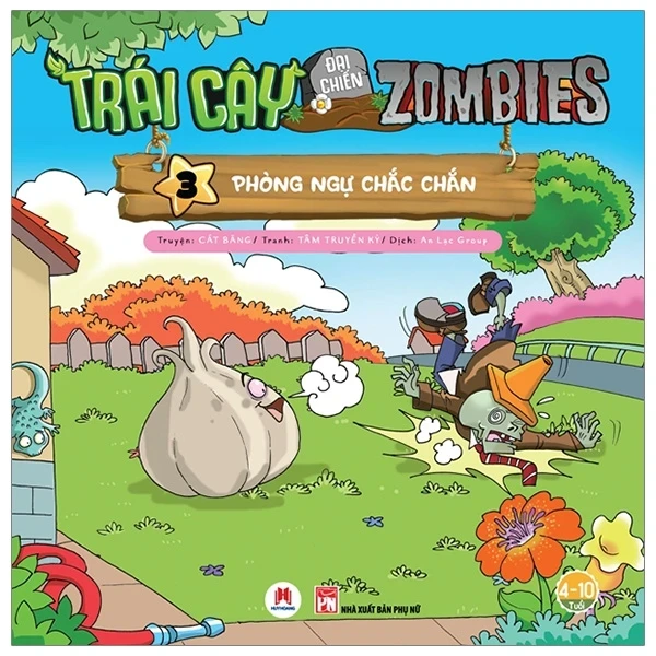Trái Cây Đại Chiến Zombis - Tập 3: Phòng Ngự Chắc Chắn - Cát Băng, Tâm Truyền Kỳ (Mới 100%) Truyện tranh, NXB Kim Đồng - SÁCH ĐẠI HỌC