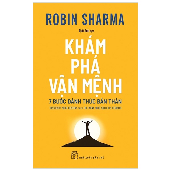 Khám Phá Vận Mệnh - 7 Bước Đánh Thức Bản Thân - Robin Sharma (Mới 100%) Sách tư duy, kỹ năng sống, NXB Trẻ - SÁCH ĐẠI HỌC