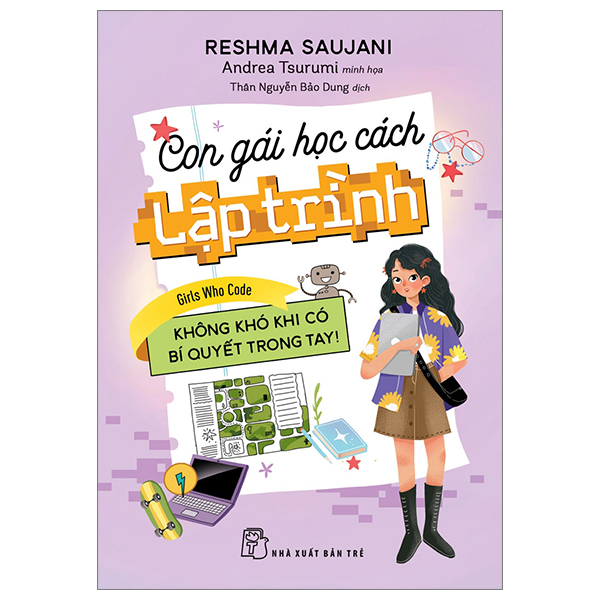 Con Gái Học Cách Lập Trình - Không Khó Khi Có Bí Quyết Trong Tay! - Reshma Saujani (Mới 100%) Tin học văn phòng, NXB Trẻ - SÁCH ĐẠI HỌC
