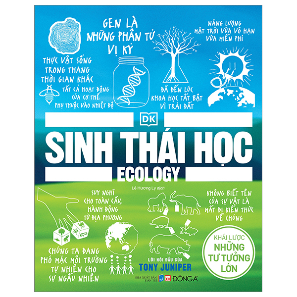 Sinh Thái Học - Khái Lược Những Tư Tưởng Lớn (Bìa Cứng) - DK (Mới 100%) Kiến thức bách khoa, Đông A - SÁCH ĐẠI HỌC