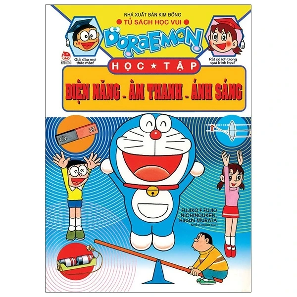 Doraemon Học Tập - Điện Năng-Âm Thanh-Ánh Sáng - Fujiko F Fujio, Kanjiro Kobayashi, Yukihiro Mitani (Mới 100%) Truyện tranh, NXB Kim Đồng - SÁCH ĐẠI HỌC