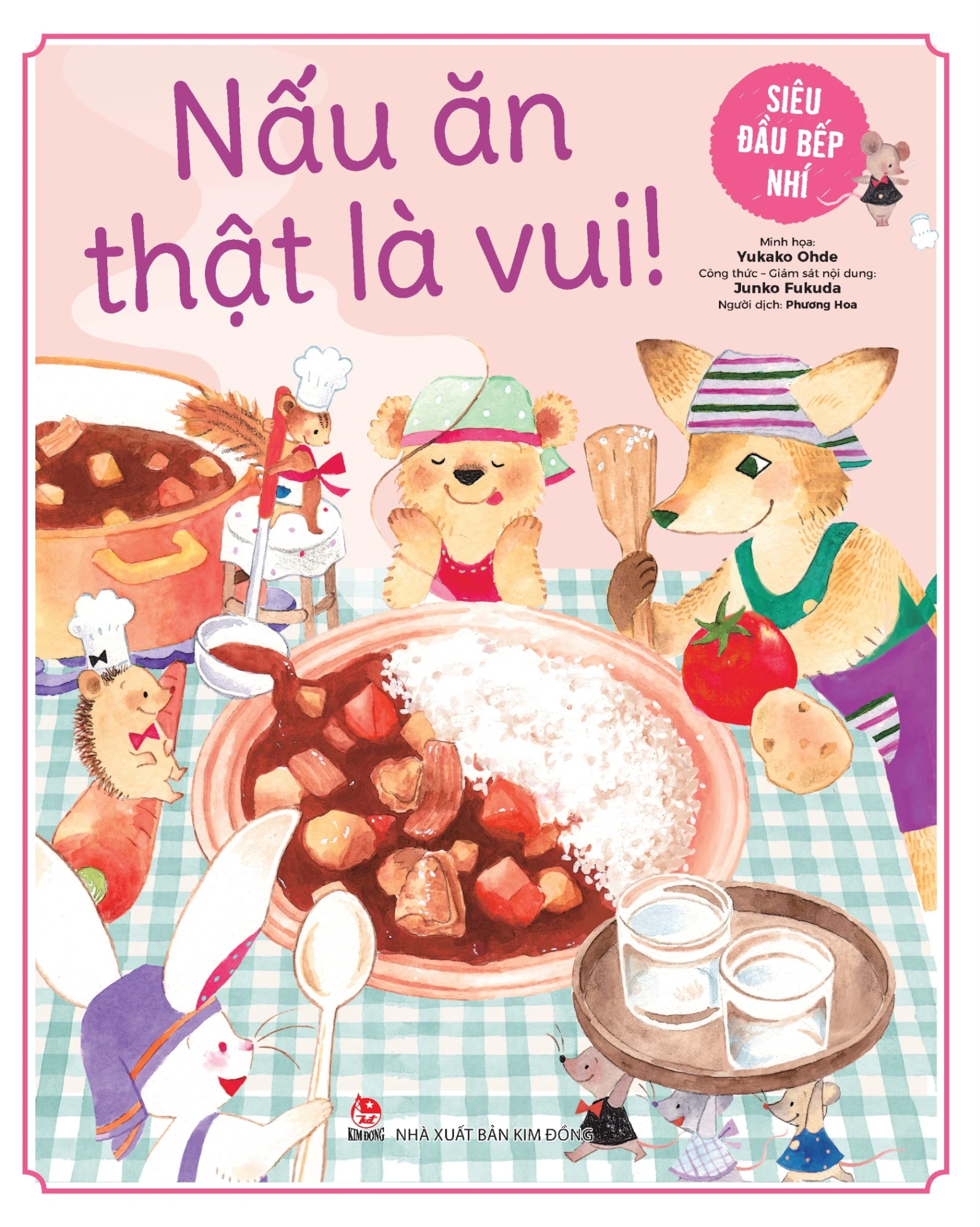 Siêu Đầu Bếp Nhí - Nấu Ăn Thật Là Vui! - Junko Fukuda, Yukako Ohde (Mới 100%) Manga, comic, NXB Kim Đồng - SÁCH ĐẠI HỌC